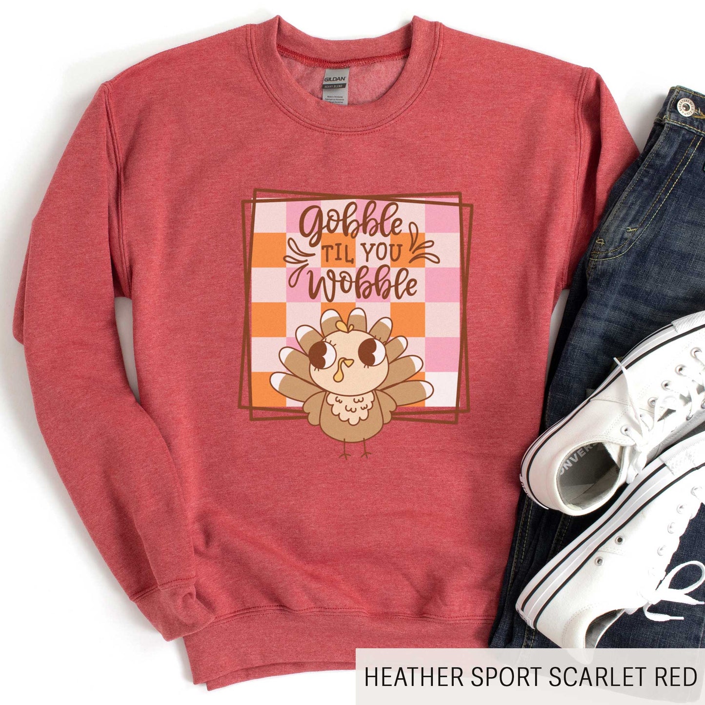 Gobble Till You Wobble - Adult Unisex Heavy Blend Sweatshirt